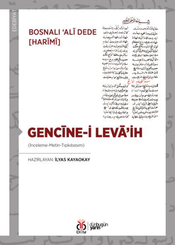 Gencîne-i Levâ'ih Bosnalı Alî Dede [Harîmî]