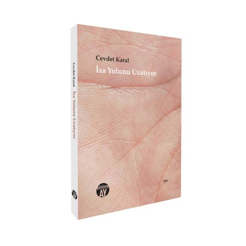 İsa Yolunu Uzatıyor Cevdet Karal