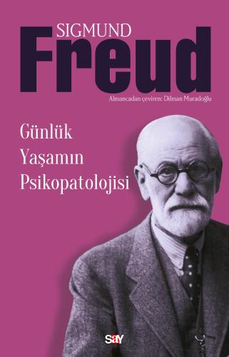 Günlük Yaşamın Psikopatolojisi Sigmund Freud