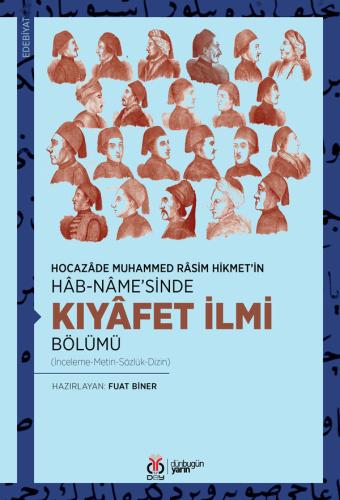 Hocazâde Muhammed Râsim Hikmet’in Hâb-nâme’sinde Kıyâfet İlmi Bölümü