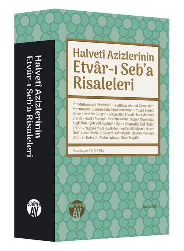 Halvetî Azizlerinin Etvâr-ı Seb'a Risaleleri Fatih Yıldız