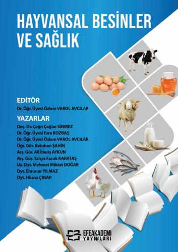 Hayvansal Besinler ve Sağlık Özlem VAROL AVCILAR