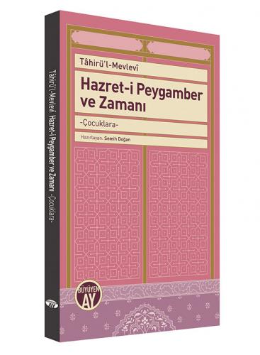 Hazret-i Peygamber ve Zamanı