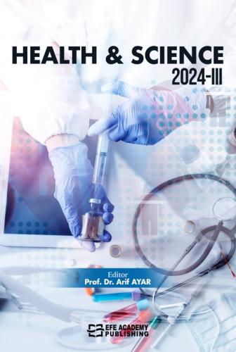 HEALTH & SCIENCE 2024-III Arif AYAR