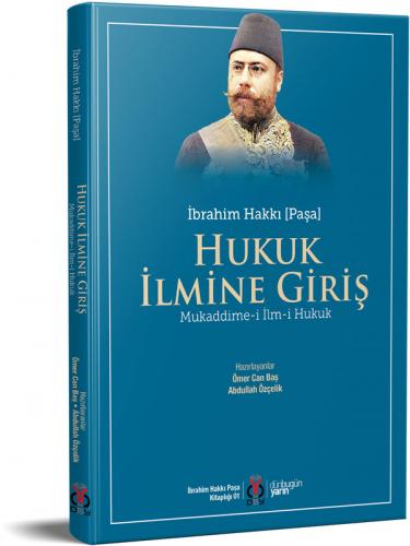 Hukuk İlmine Giriş İbrahim Hakkı [Paşa]