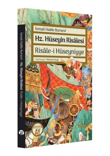 Hz. Hüseyin Risâlesi - Risâle-i Hüseyniyye İsmail Hakkı Bursevî