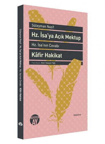 Hz. İsa'ya Açık Mektup Süleyman Nazif