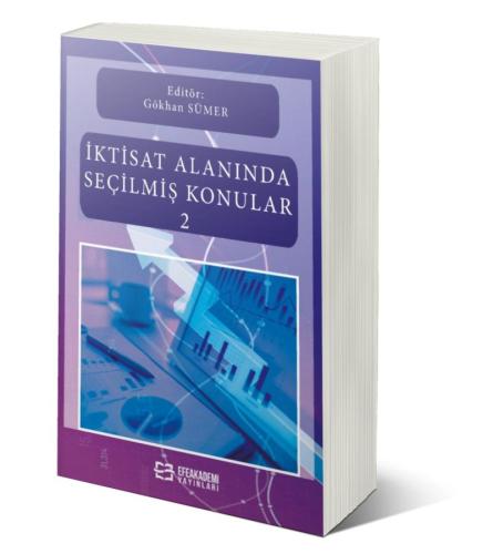 İktisat Alanında Seçilmiş Konular-2 Gökhan SÜMER