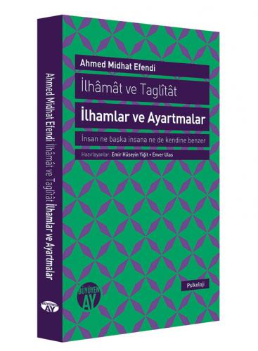 İlhamlar ve Ayartmalar Ahmed Midhat Efendi