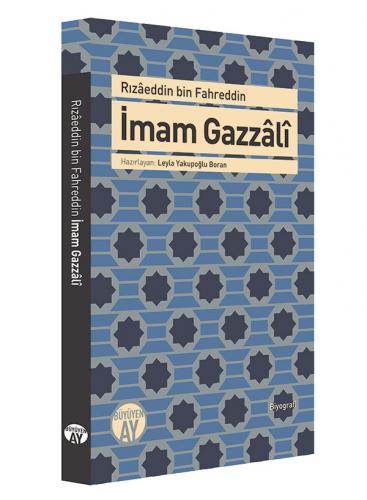 İmam Gazzali Rızaeddin Bin Fahreddin