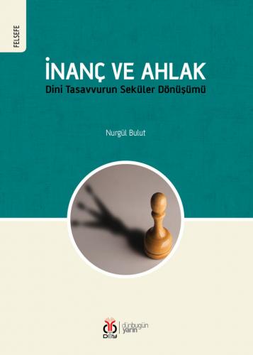 İnanç ve Ahlak
