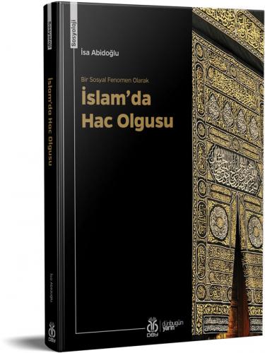 İslam'da Hac Olgusu İsa Abidoğlu