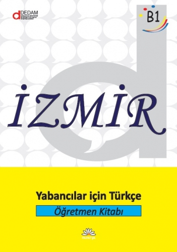 İzmir B1: Yabancılar için Türkçe Öğretmen Kitabı