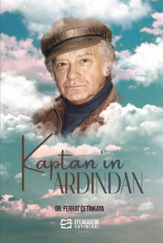 KAPTAN'IN ARDINDAN
