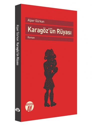 Karagöz'ün Rüyası Alper Gürkan