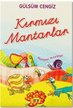 KIRMIZI MANTARLAR