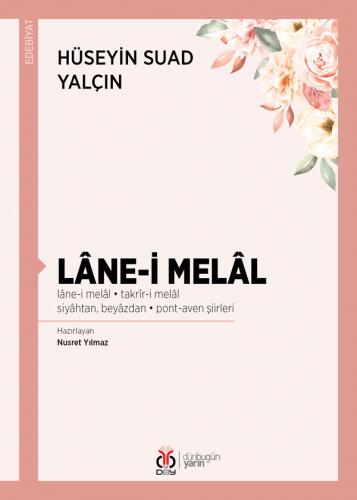 Lâne-i Melâl Hüseyin Suad Yalçın