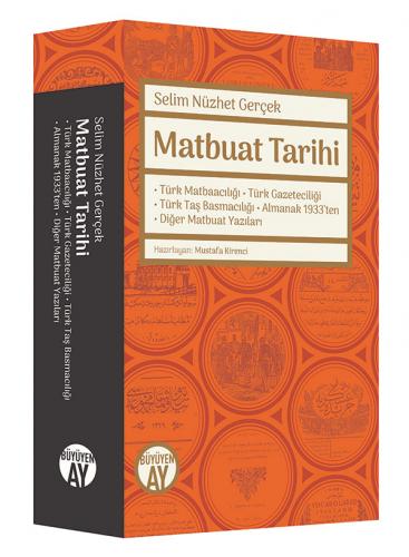 Matbuat Tarihi Selim Nüzhet Gerçek