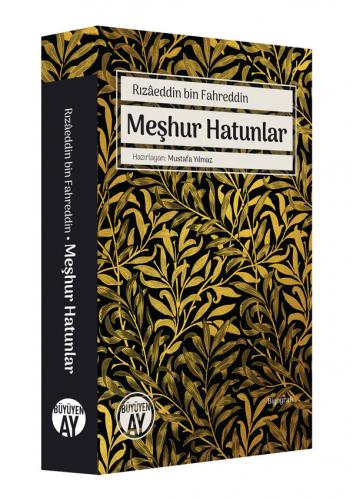 Meşhur Hatunlar Rızaeddin Bin Fahreddin