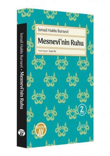 Mesnevî'nin Ruhu İsmail Hakkı Bursevî