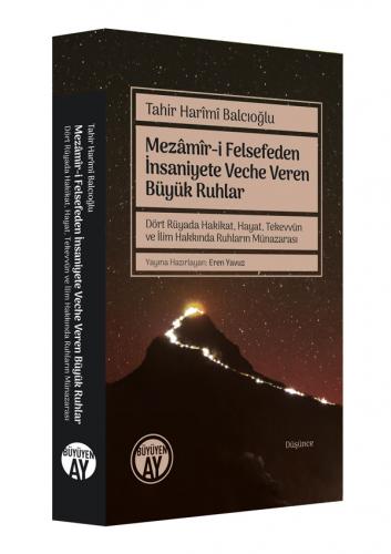 Mezâmîr-i Felsefeden İnsaniyete Veche Veren Büyük Ruhlar Tahir Harimi 