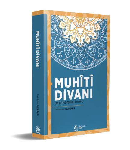 Muhîtî Divanı Gülay Şahin