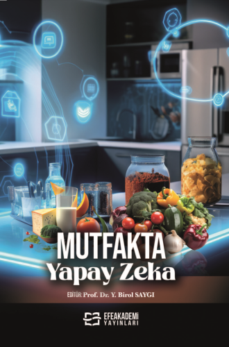 Mutfakta Yapay Zeka Yaşar Birol SAYGI