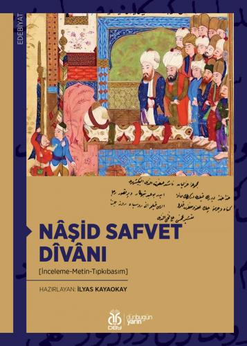 Nâşid Safvet Dîvânı İlyas Kayaokay