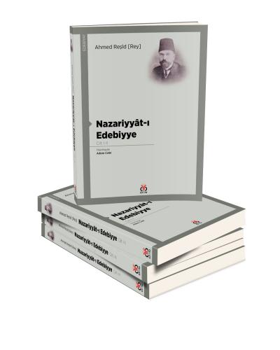 Nazariyyât-ı Edebiyye Cilt: I-II Ahmed Reşîd [Rey]