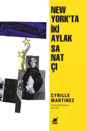 New York'ta İki Aylak Sanatçı