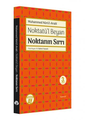 Noktanın Sırrı Muhammed Nuru'l-Arabi