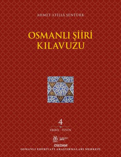 Osmanlı Şiiri Kılavuzu, 4. Cilt