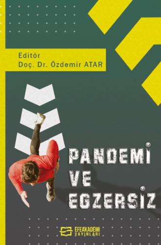 Pandemi ve Egzersiz ÖZDEMİR ATAR