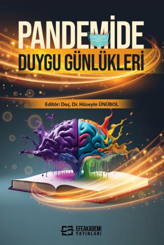Pandemide Duygu Günlükleri Hüseyin ÜNÜBOL
