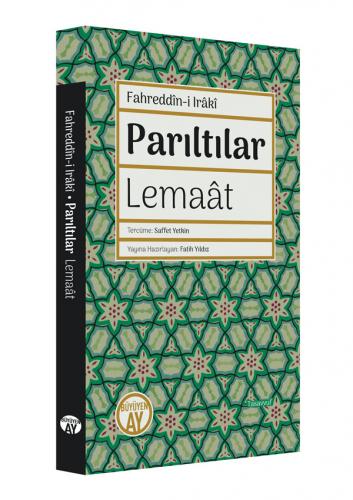 Parıltılar - Lemaât Fahreddîn-i Irâkî