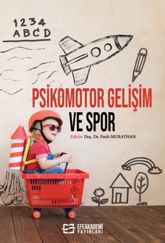PSİKOMOTOR GELİŞİM VE SPOR Fatih MURATHAN