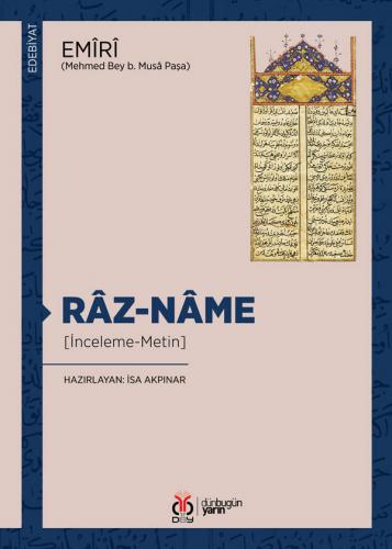 Râz-nâme Emîrî (Mehmed Bey b. Musâ Paşa)