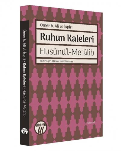 Ruhun Kaleleri Ömer b.;Ali el-İspirî