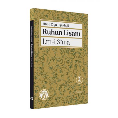 Ruhun Lisanı / İlm-i Sîma Halid Ziya Uşaklıgil