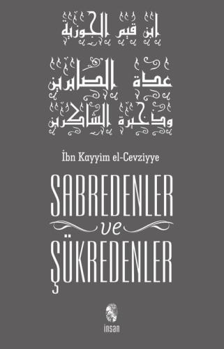 Sabredenler ve Şükredenler Sabredenler ve Şükredenler