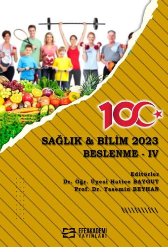 SAĞLIK & BİLİM 2023 BESLENME-IV Hatice BAYGUT