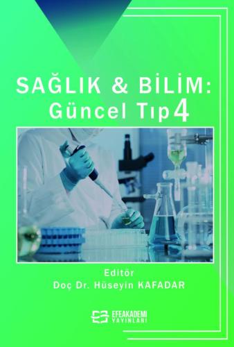 SAĞLIK & BİLİM: Güncel Tıp-4