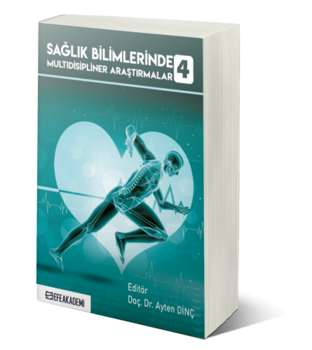 Sağlık Bilimlerinde Multidisipliner Araştırmalar-4