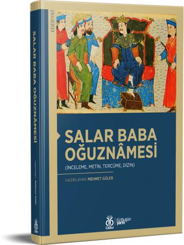 Salar Baba Oğuznâmesi Mehmet Güler