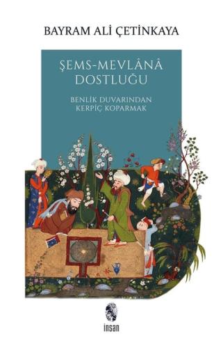 Şems-Mevlana Dostluğu