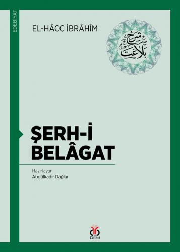 Şerh-i Belâgat el-Hâcc İbrâhîm