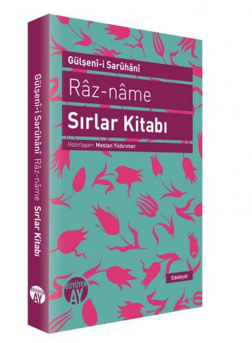 Sırlar Kitabı Gülşenî-i Sarûhânî