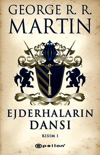 Ejderhaların Dansı Kısım 1