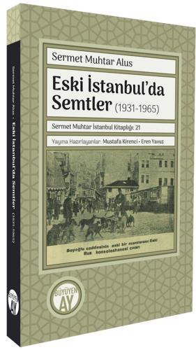 Eski İstanbul’da Semtler (1931-1965)