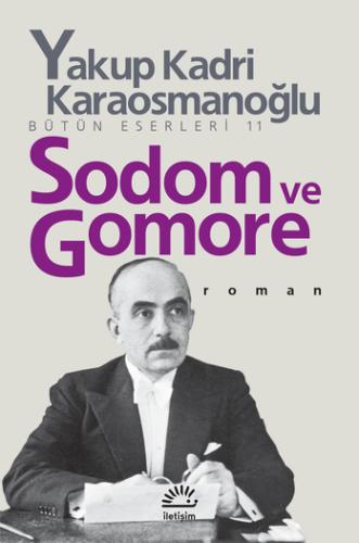 Sodom ve Gomore Yakup Kadri Karaosmanoğlu